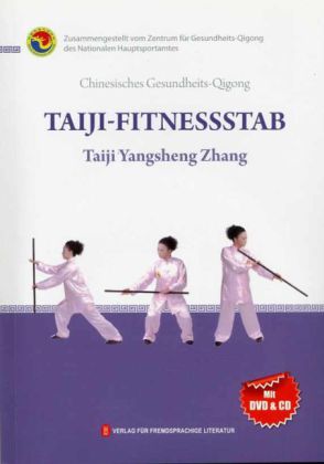 Taiji-Fitnessstab, m. 1 Audio-CD, m. 1 DVD