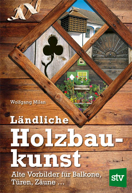 Ländliche Holzbaukunst main product photo