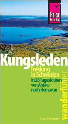 Reise Know-How Wanderführer Kungsleden - Trekking in Schweden