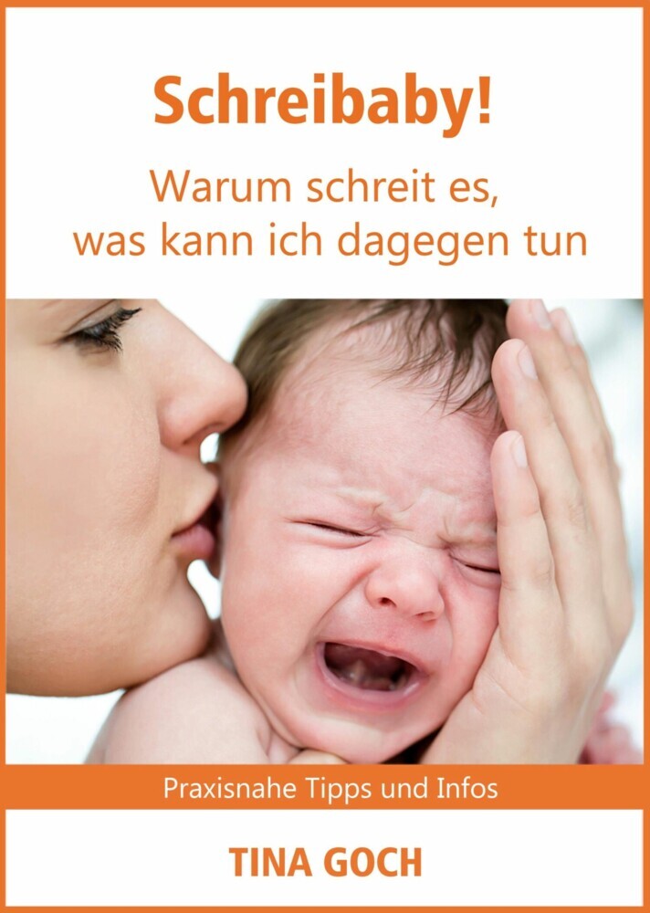 Schreibaby! Warum schreit es, was kann ich dagegen tun main product photo