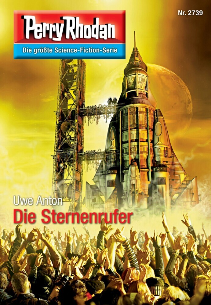 Perry Rhodan 2739: Die Sternenrufer main product photo