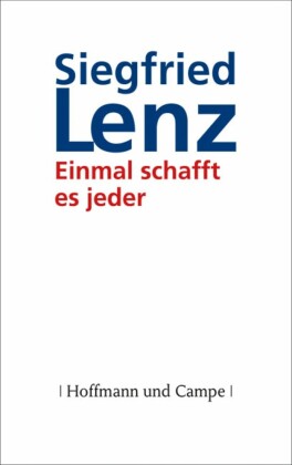 Einmal schafft es jeder