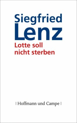 Lotte soll nicht sterben