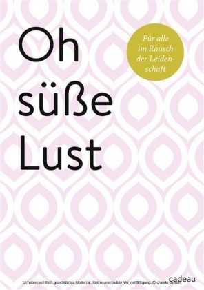 Oh süße Lust