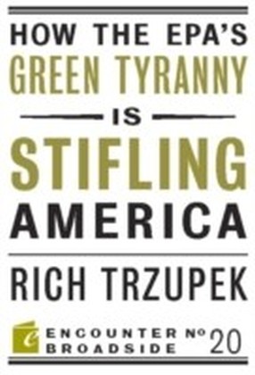 How the EPA's Green Tyranny is Stifling America main product photo