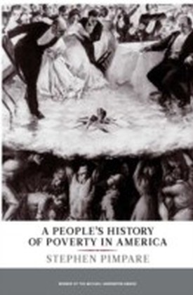 People's History of Poverty in America