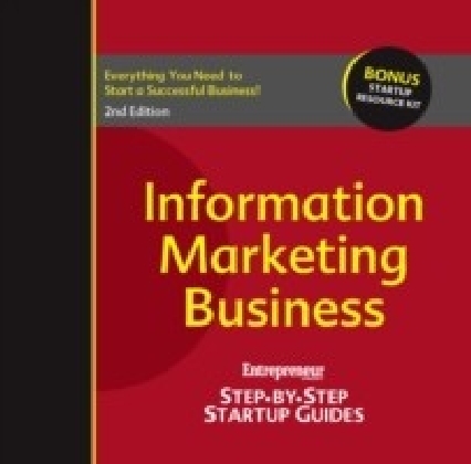 Information Marketing Business: Entrepreneur's Step-by-Step Startup Guide main product photo