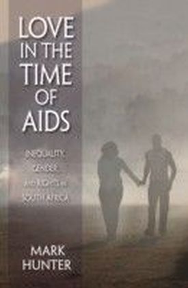 Love in the Time of AIDS