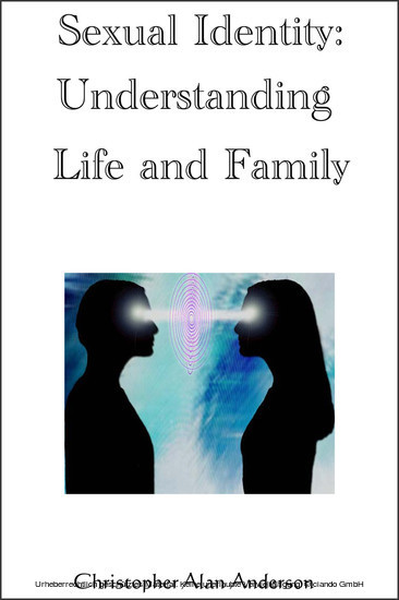 Sexual Identity--Understanding Life and Family main product photo