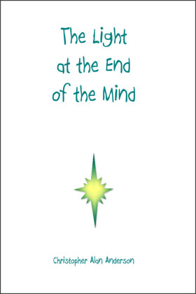 The Light at the End of the Mind