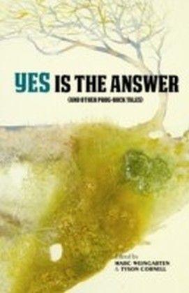 Yes Is The Answer