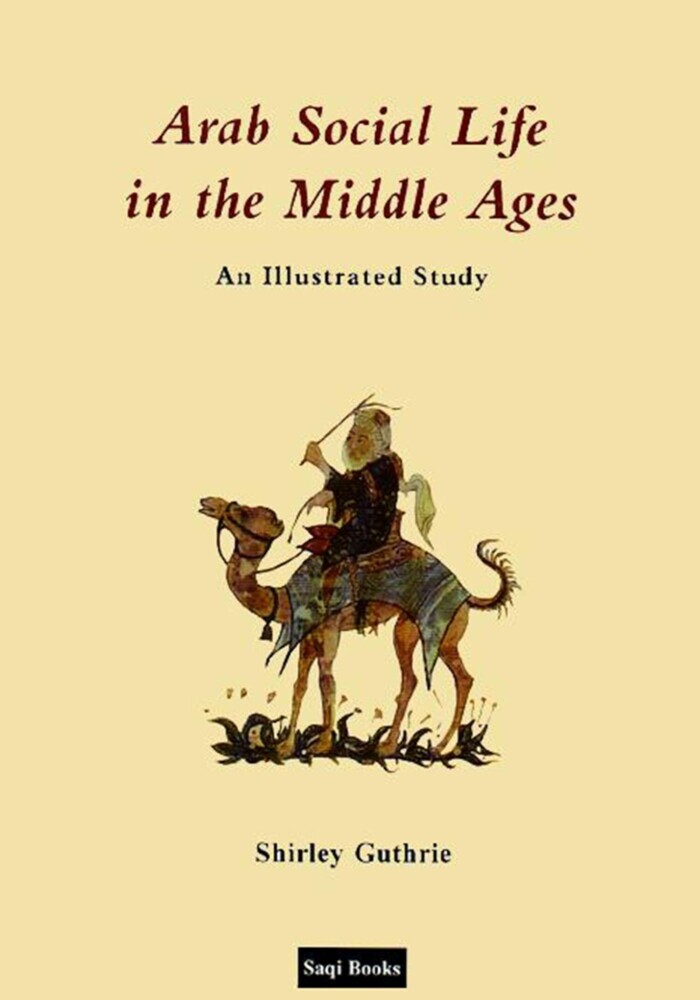 Arab Social Life in the Middle Ages main product photo