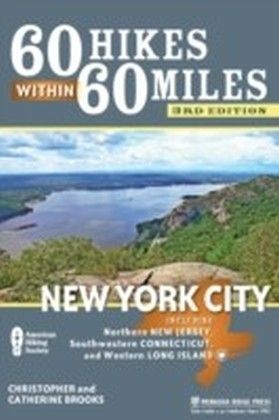 60 Hikes Within 60 Miles: New York City