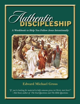 Authentic Discipleship
