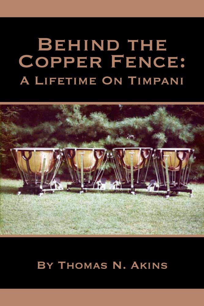 Behind the Copper Fence: A Lifetime on Timpani main product photo