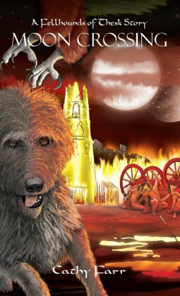 Moon Crossing - A Fellhounds of Thesk Story