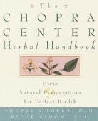 Chopra Center Herbal Handbook