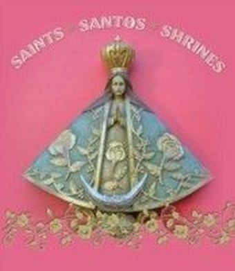 Saints Santos Shrines