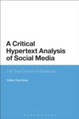 Critical Hypertext Analysis of Social Media