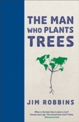 Man Who Plants Trees