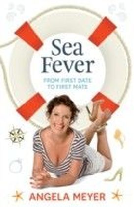 Sea Fever: From First Date to First Mate