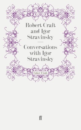 Conversations with Igor Stravinsky