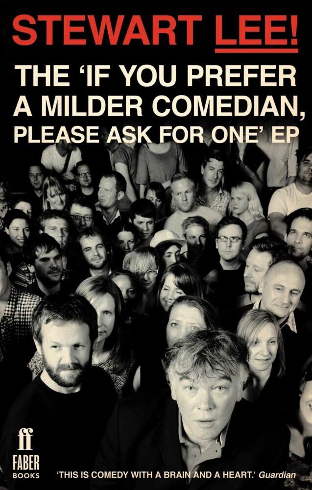 Stewart Lee! The 'If You Prefer a Milder Comedian Please Ask For One' EP main product photo
