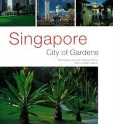 Singapore: City of Gardens main product photo