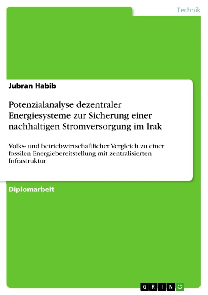 Potenzialanalyse dezentraler Energiesysteme zur Sicherung einer nachhaltigen Stromversorgung im Irak main product photo