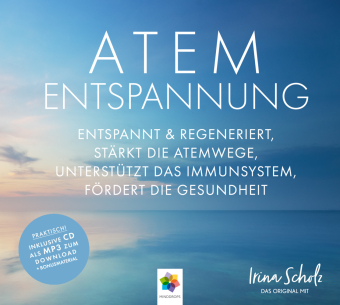 Atementspannung, 2 Audio-CDs + Bonus-MP3s zum Download