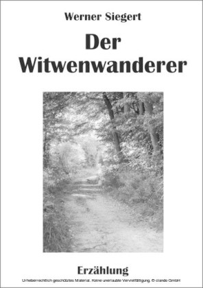 Der Witwenwanderer
