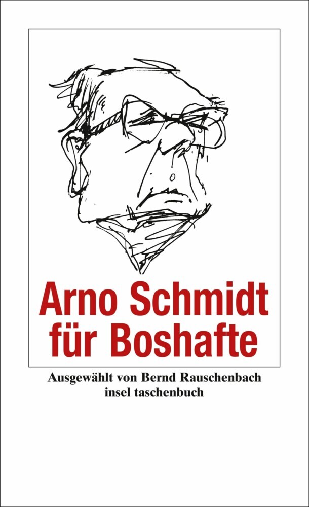 Arno Schmidt für Boshafte main product photo