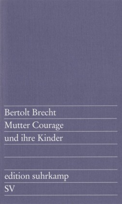 Mutter Courage und ihre Kinder