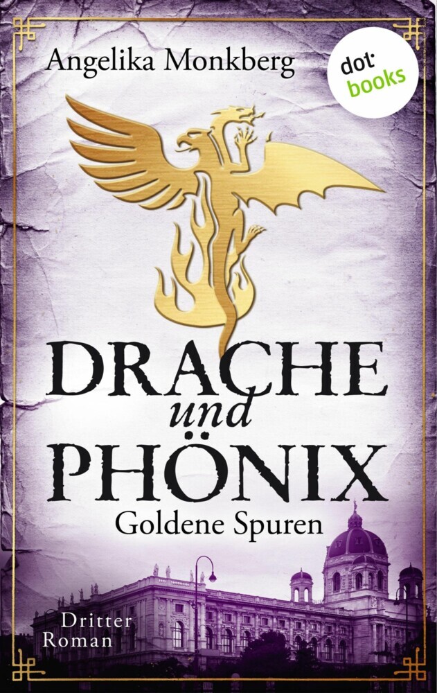 DRACHE UND PHÖNIX - Band 3: Goldene Spuren main product photo