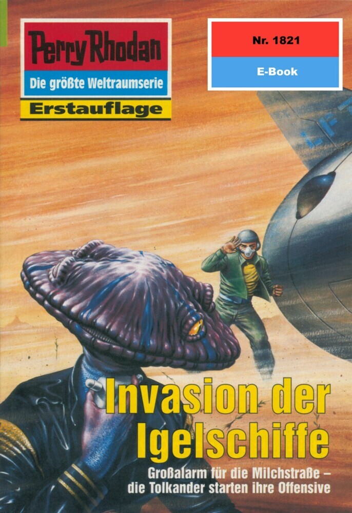 Perry Rhodan 1821: Invasion der Igelschiffe main product photo