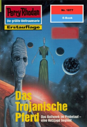 Perry Rhodan 1877: Das Trojanische Pferd