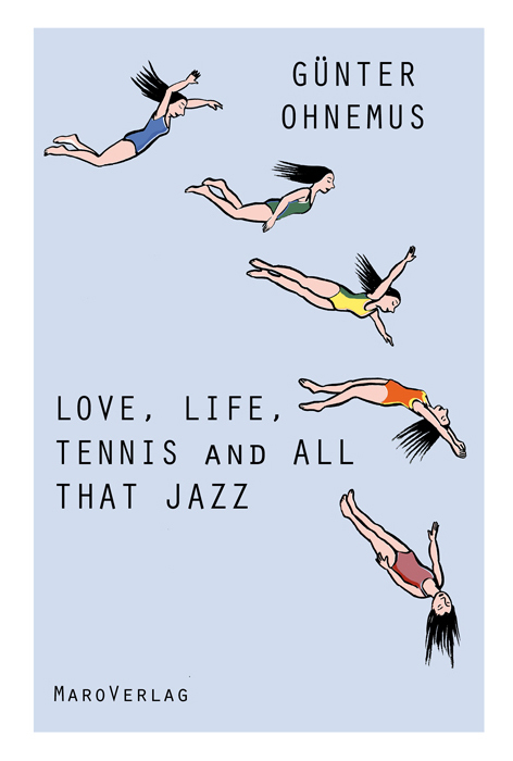 Love, Life, Tennis and All That Jazz main product photo
