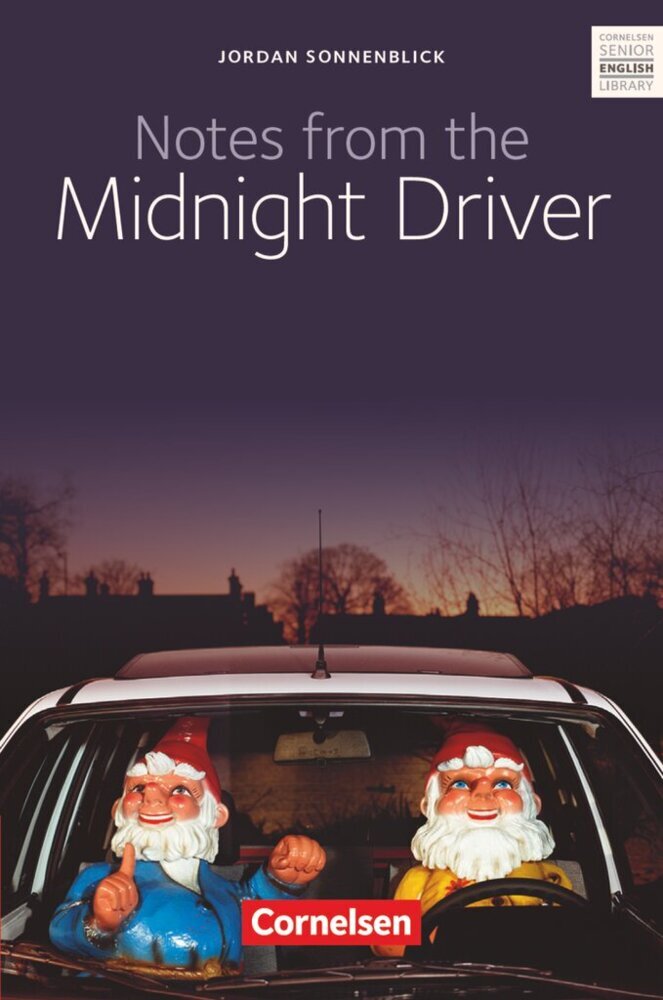 Cornelsen Senior English Library - Literatur - Ab 10. Schuljahr / B1 - Notes from the Midnight Driver main product photo