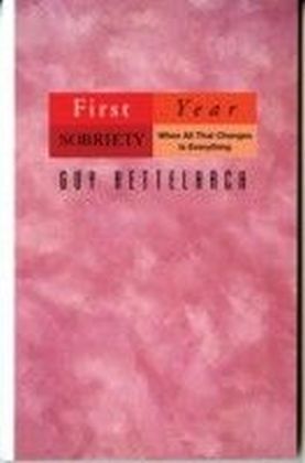 First Year Sobriety