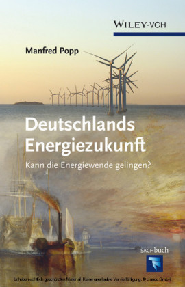 Deutschlands Energiezukunft