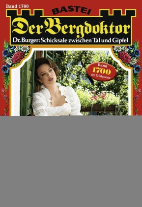 Der Bergdoktor 1700