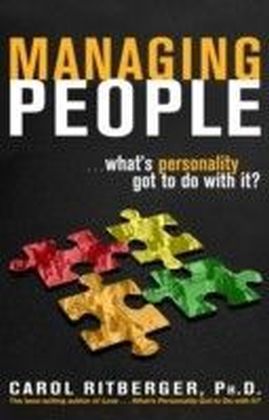 Managing People...What's Personality Got To Do With It?