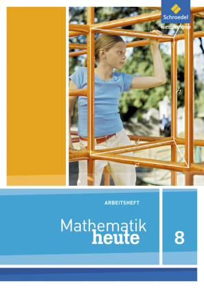 Mathematik heute - Ausgabe 2012 für Nordrhein-Westfalen