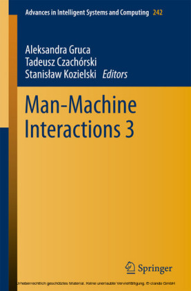 Man-Machine Interactions 3