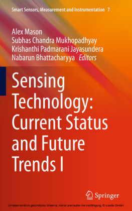 Sensing Technology: Current Status and Future Trends I