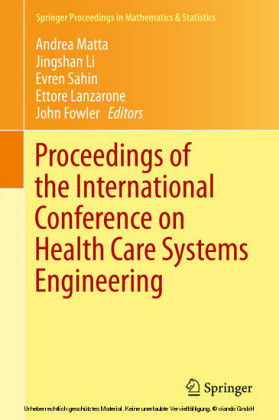 Proceedings of the International Conference on Health Care Systems Engineering