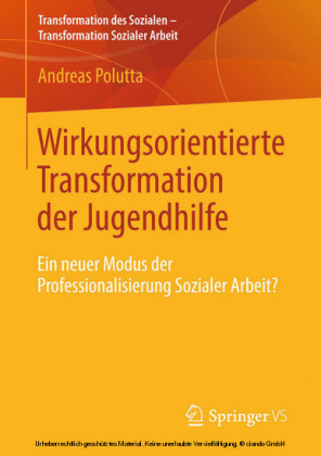 Wirkungsorientierte Transformation der Jugendhilfe