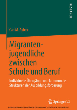 Migrantenjugendliche zwischen Schule und Beruf