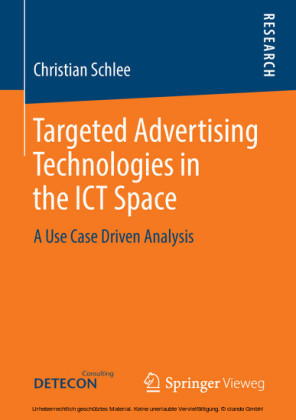Targeted Advertising Technologies in the ICT Space