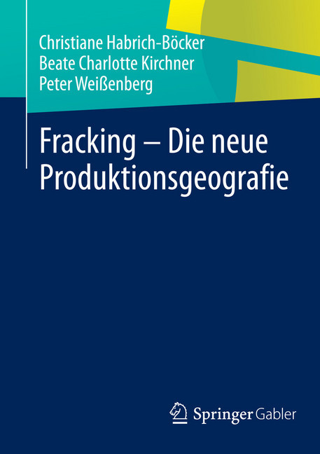 Fracking - Die neue Produktionsgeografie main product photo